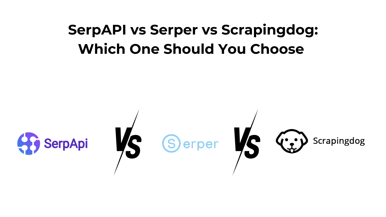 SerpAPI vs Serper vs Scrapingdog