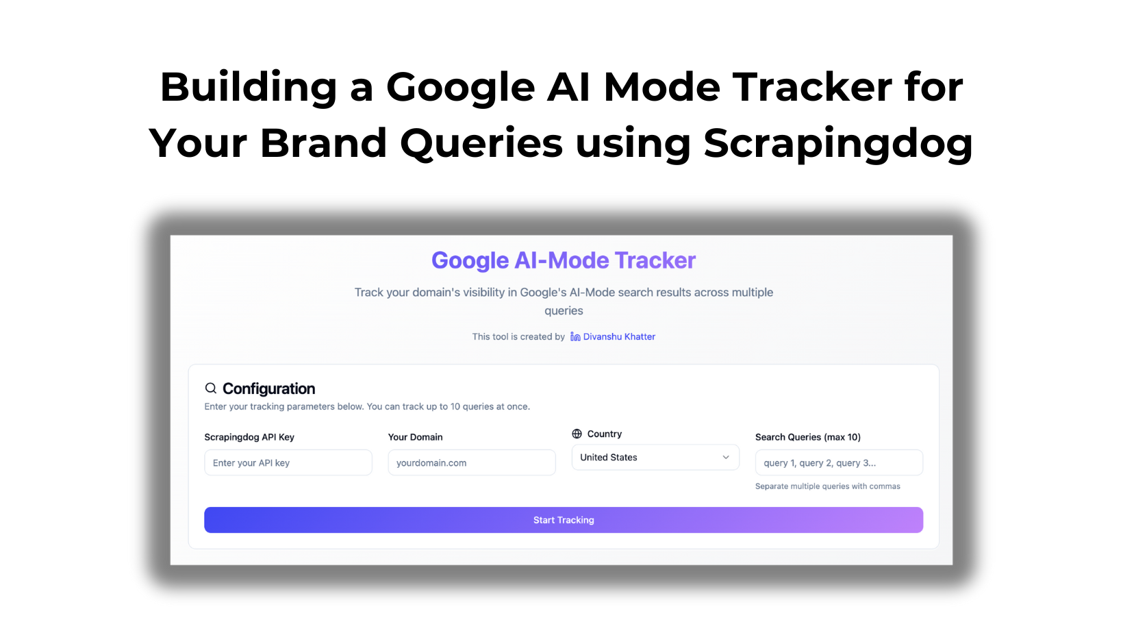 Building Google AI Mode Tracker For Your Brand